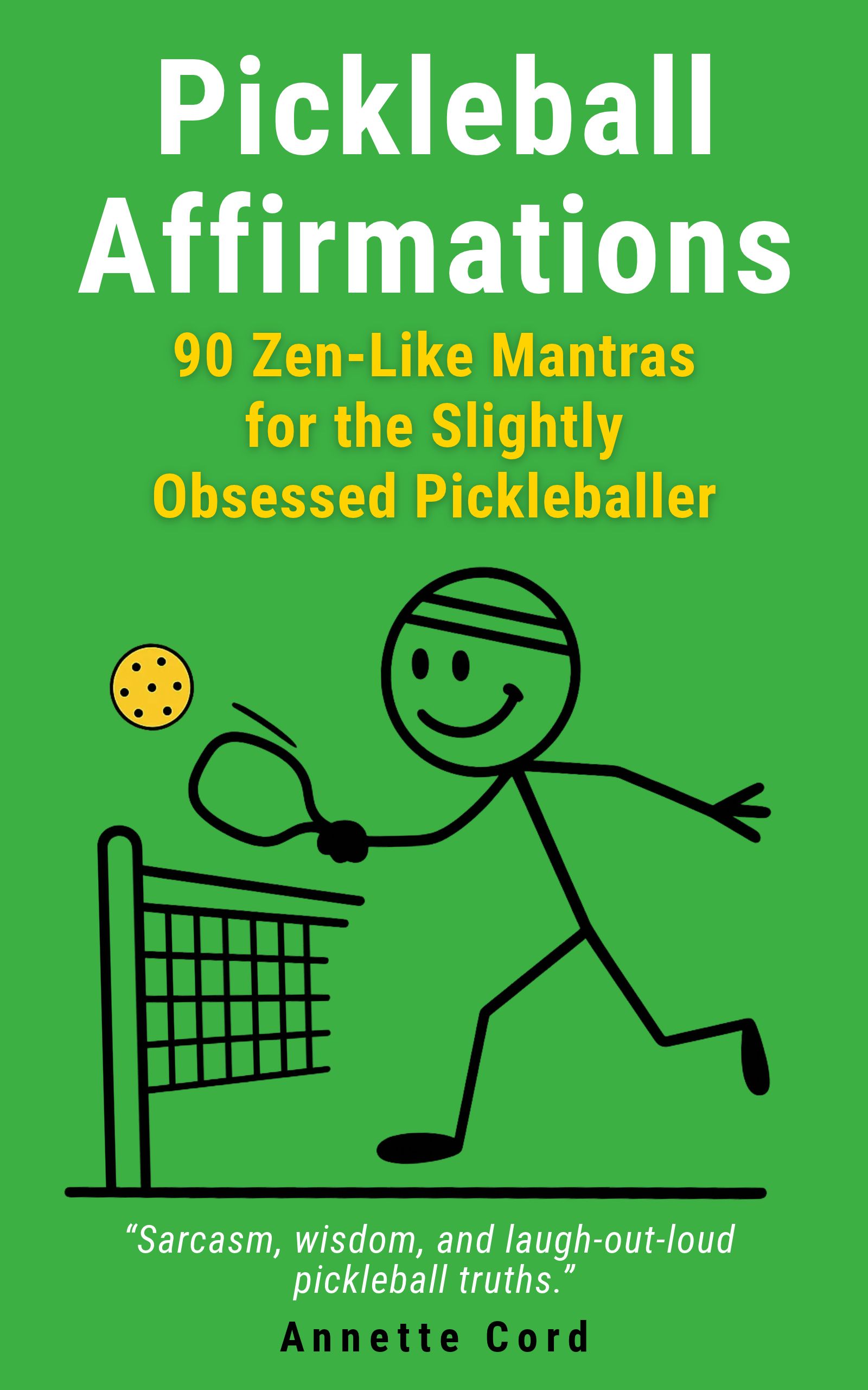Pickleball Affirmations