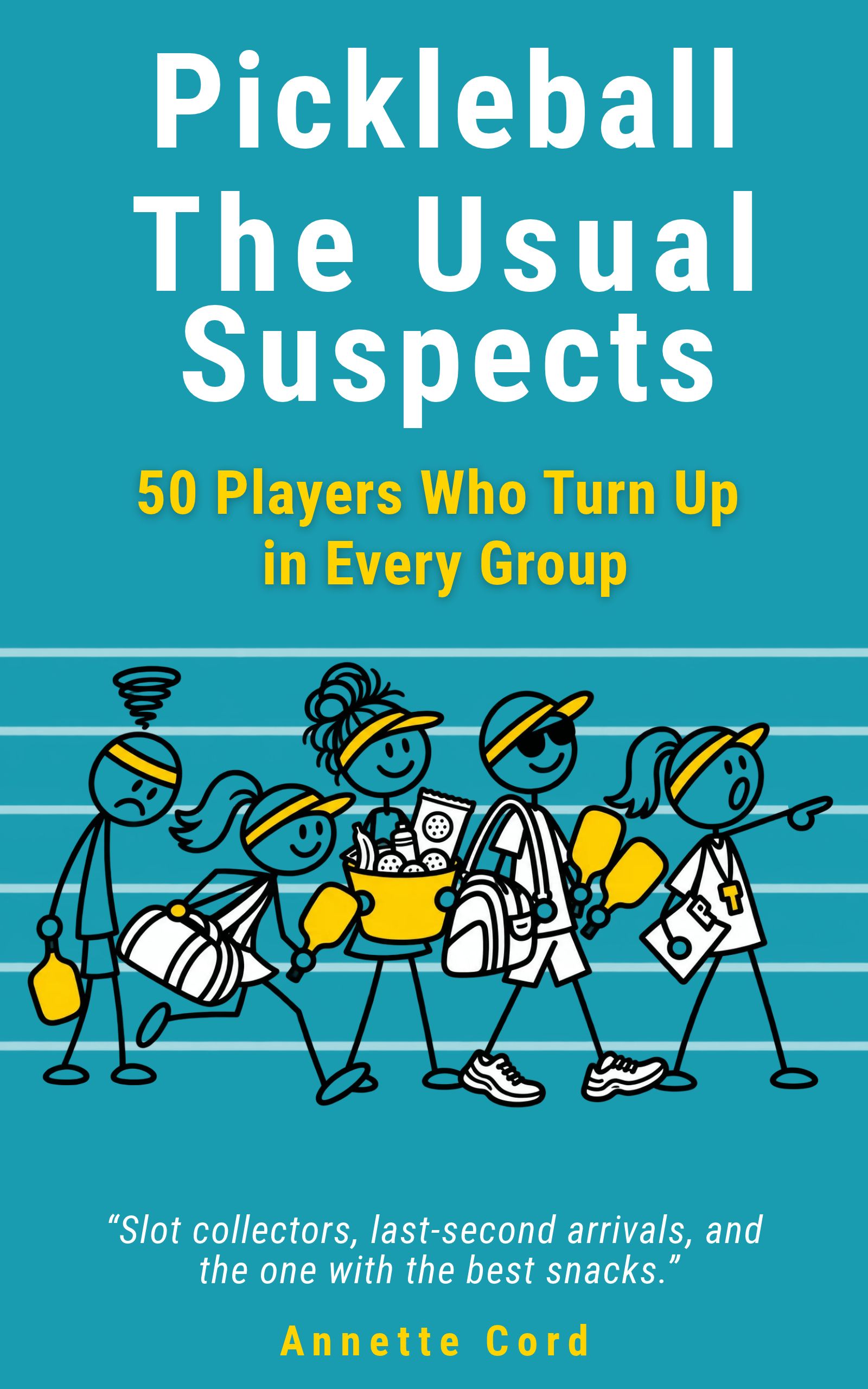 Pickleball: The Usual Suspects book cover